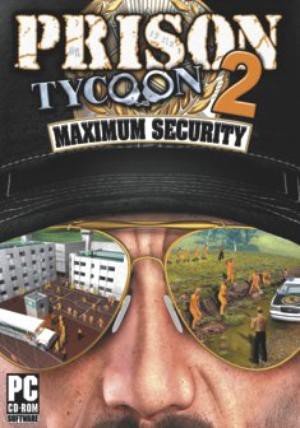 Prison Tycoon 2 - Maximum Security